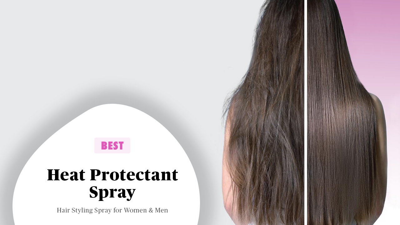 10 Best hair heat protectant sprays in India